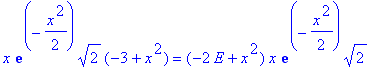 x*exp(-1/2*x^2)*2^(1/2)*(-3+x^2) = (-2*E+x^2)*x*exp(-1/2*x^2)*2^(1/2)